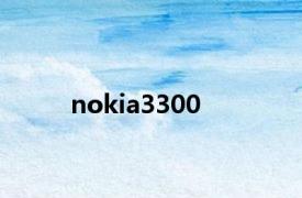 nokia3300