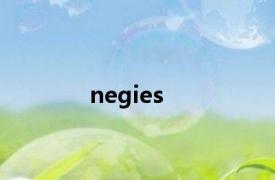 negies