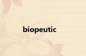 biopeutic