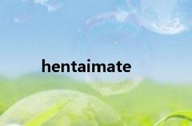 hentaimate