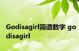 Godisagirl简谱数字 godisagirl 