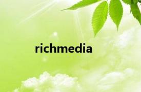 richmedia